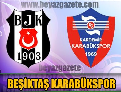 NECIP UYSAL - Beşiktaş Karabükspor maçı özeti izle- maç izle