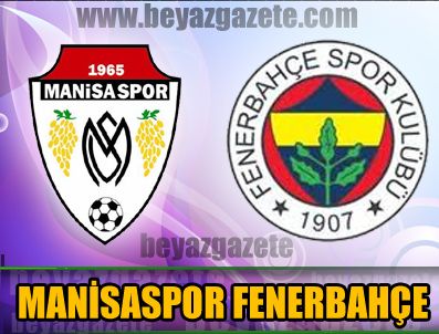 ANDRE SANTOS - Manisaspor Fenerbahçe 1-3 - maç özeti ve golleri izle