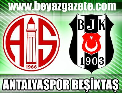 Antalya Beşiktaş maçı özeti izle (0-2)