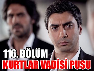 KURTLAR VADİSİ PUSU DİZİSİ - Dizi izle - Kurtlar Vadisi Pusu 116. bölüm fragmanı izle (dizi izle)