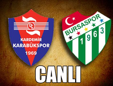 KARABÜKSPOR BURSASPOR CANLI MAÇ İZLE