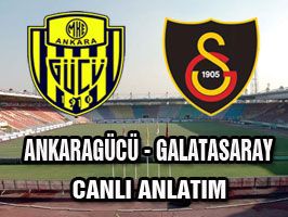 Ankaragücü - Galatasaray