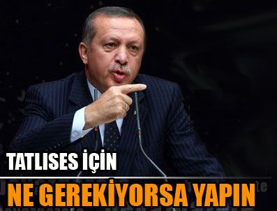 DERYA TUNA - Tatlıses için ne gerekiyorsa yapın