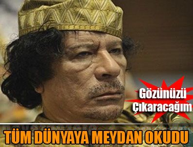 KADDAFI - Kaddafi giderek sertleşiyor