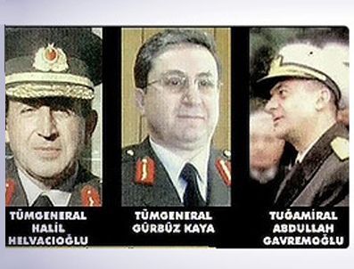 HALIL HELVACıOĞLU - AYİM'den 3 genaralin açığa alınmasına onay