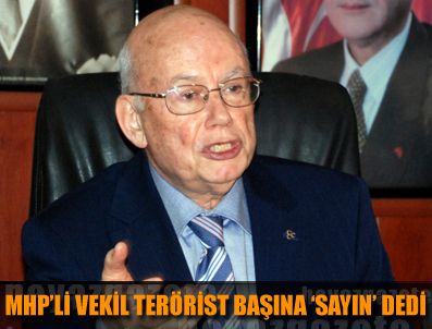 MÜNİR KUTLUATA - MHP Genel Başkan Yardımcısı Toskay 'Sayın Öcalan' dedi