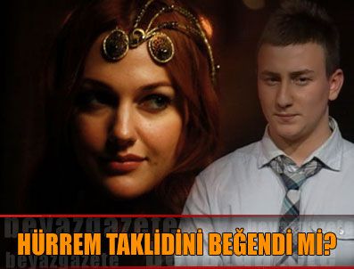 HÜRREM SULTAN - Hürrem Sultan taklidini yapan Sefa Doğanay için Uzerli ne dedi?