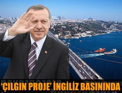 Çılgın plan İngiliz basınında