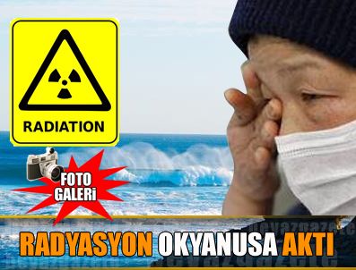 PASIFIK OKYANUSU - Pasifik'e radyoaktif su sızıyor
