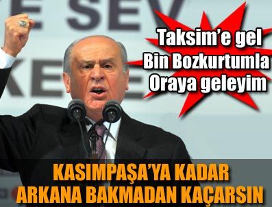 ÇERIKLI - Kasımpaşa'ya kadar arkana bakmadan kaçarsın