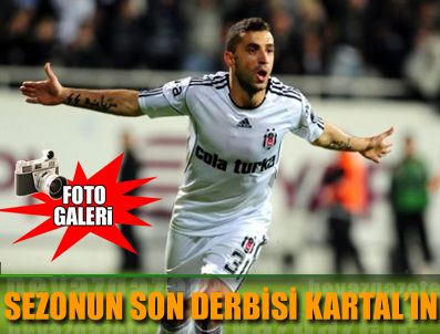 MEHMET AURELİO - İnönü'de sezonun son derbisini Beşiktaş kazandı