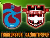 Trabzonspor Gaziantep maçı canlı izle lig tv izle