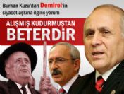 Kuzu: Alışmış kudurmuştan beterdir