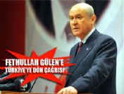 Gülen'e Türkiye'ye dön çağrısı