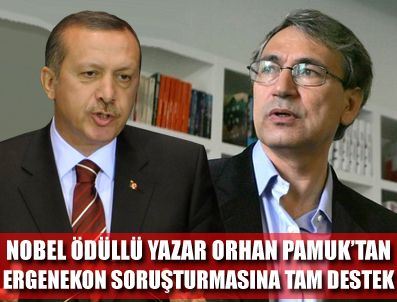 ORHAN PAMUK - Ergenekon soruşturmasını ciddiye alıyorum