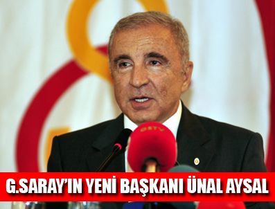 AHMET ÖZDOĞAN - Galatasaray'ın 34. başkanı Ünal Aysal