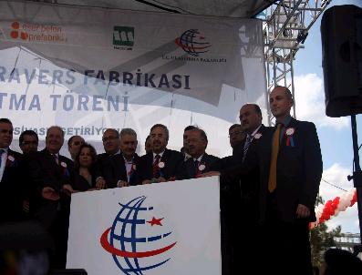 SÜLEYMAN KARAMAN - Sivas Travers İmalat Sanayi Ve Ticaret A.Ş. Temeli Atıldı