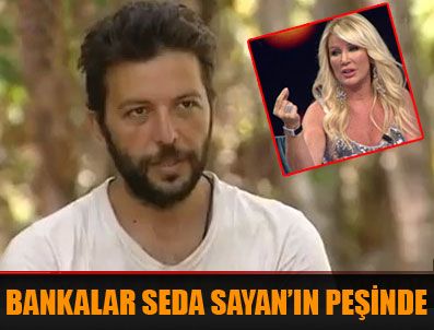 SEDA SAYAN - Bankalar Seda Sayan'ı arıyor
