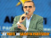 Başbakan Erdoğan Aksaray mitinginde halka seslendi