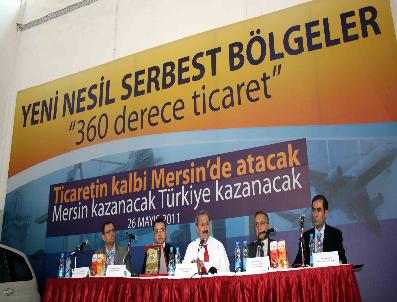 Çağlayan: Mersin Yeni Serbest Bölgelerle Şaha Kalkacak