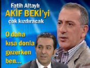 Akif Beki bu sözlere çok kızacak