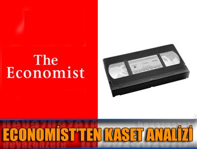 ECONOMIST - Economist dergisi kaset skandallarıyla ilgili bir analiz yayınladı