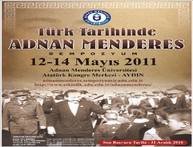 APHRODISIAS - Türk Tarihinde Adnan Menderes Sempozyumu