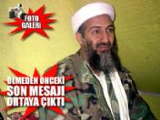 İşte Ladin'in son mesajı
