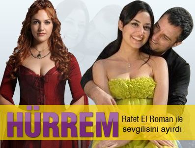 RAFET EL ROMAN - Rafet El Roman ile sevgilisinin arasına Hürrem girdi
