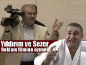 Binali Yıldırım ve Şafak Sezer reklam filmine özendi
