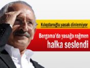 Kemal Kılıçdaroğlu seçim yasağını deldi