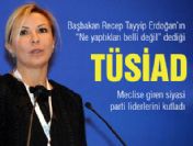 TÜSİAD Recep Tayyip Erdoğan'ı tebrik ettti