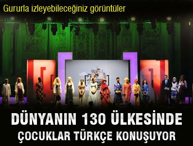 Dünyanın 130 ülkesinde çocuklar Türkçe konuşuyor