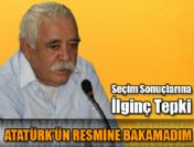 Kırca: Atatürk'ün resmine bakamadım