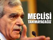 '6 arkadaşımız bırakılmazsa TBMM'ye gitmeyeceğiz'