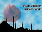 Regaib kandili nedir? En güzel kandil mesajları 2011