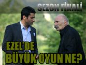 Ezel dizisi final bölüm özeti ve fragmanı