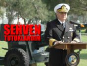 'Sehven tutuklandım'