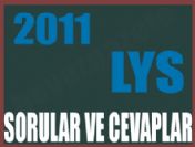 Lys 2011 Sorular ve Cevaplar ÖSYM