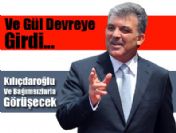 Gül, Kılıçdaroğlu ve bağımsızlarla görüşecek