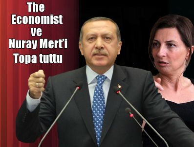 RECEP ŞAHIN - Başbakan Erdoğan'dan The Economist ve Nuray Mert'e tepki