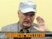 Ratko Mladiç hakim karşısına çıktı
