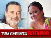 Ali Taran ve Ayşe Özyılmazel Evleniyor