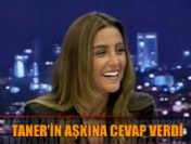 Taner'in aşkına Özge'den cevap