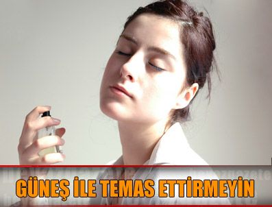 Parfümü güneş ile temas ettirmeyin