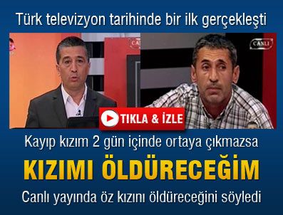 FLASH TV - Canlı yayında öz kızını öldüreceğini söyledi