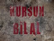 Kurşun Bilal 3. Bölüm özeti ve fragmanı