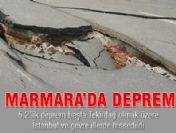 Marmara Denizi'nde 5,2 şiddetinde deprem