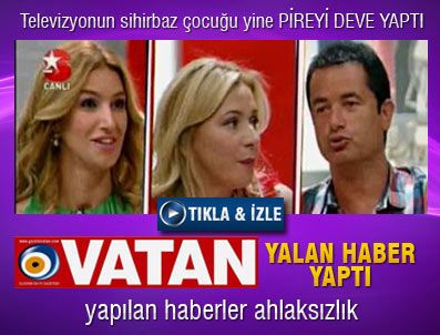 PASCAL - Acun yine pireyi deve yaptı