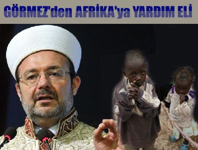 ERITRE - Görmez: Bir iftarınızı Somali'ye gönderin